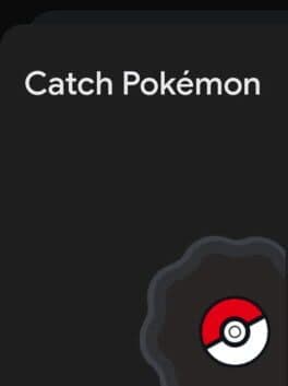 Catch Pokémon